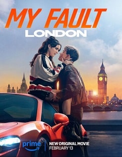 Watch My Fault London (2025) Online Full Movie Free