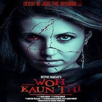 Watch Woh Kaun Thi  (2025) Online Full Movie Free